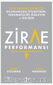 Zirve Performansı Yeni Başarı Bilimiyle Oyununuzu İyileştirin, Tükenmişliği Önleyin Ve Gelişin 