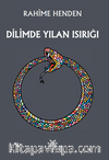Dilimde Yılan Isırığı