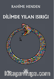 Dilimde Yılan Isırığı