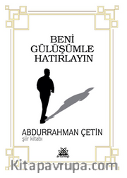 Beni Gülüşümle Hatırlayın