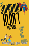 Superman Klan’ı Dağıtıyor