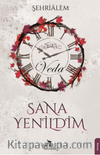 Sana Yenildim - Veda