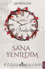 Sana Yenildim - Veda
