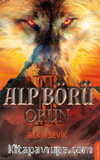 Alp Börü – Orun