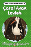 Çatal Ayak Leylek