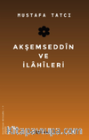Akşemseddin ve İlahileri