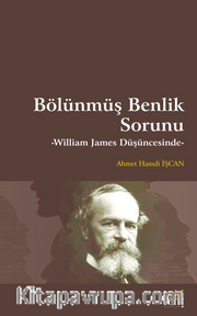 Bölünmüş Benlik Sorunu