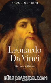 Leonardo Da Vinci / Bir Ustanın Portresi