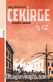 Çekirge - Küçük Asker