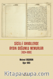 Sicill-i Ahvallerde Aydın Doğumlu Memurlar (1834-1890)