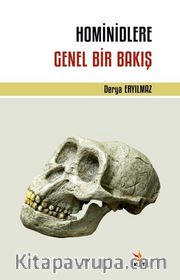 Hominidlere Genel Bir Bakış