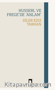 Husserl ve Frege’de ‘Anlam’