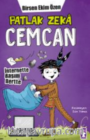 Patlak Zeka Cemcan / İnternette Başım Dertte