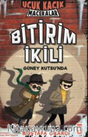 Bitirim İkili Güney Kutbunda / Uçuk Kaçık Maceralar