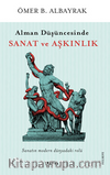 Alman Düşüncesinde  Sanat Ve Aşkınlık
