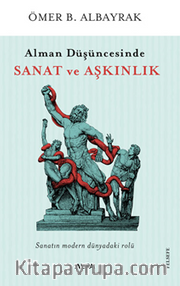 Alman Düşüncesinde  Sanat Ve Aşkınlık