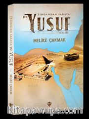 Zindandan Saraya Hz. Yusuf