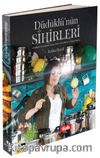 Düdüklü’nün Sihirleri
