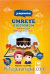 Yaşasın Umreye Gidiyorum