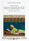 Osmanlı Atasözleri: Şinasi’nin Hikmetli Hükümlerini Tasvir (Durub-I Emsal-I Osmaniye: Şinasi Hikemiyatının Ahkamı -Tasvir-) (Günümüz Türkçesiyle) (Cep Boy) (Tam Metin)
