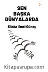 Sen Başka Dünyalarda
