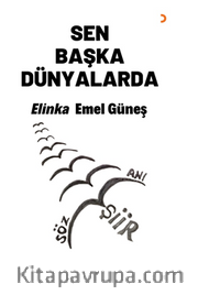 Sen Başka Dünyalarda