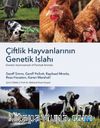 Çiftlik Hayvanlarının Genetik Islahı-Genetic Improvement of Farmed Animals