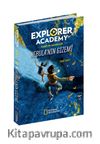 Explorer Academy Kaşifler Akademisi Nebula’nın Gizemi (1. Kitap)