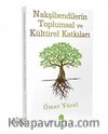 Nakşibendilerin Topsumsal Ve Kültürel Katkıları