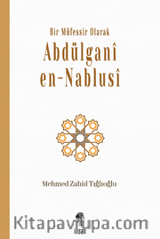 Abdülgani en-Nablusi <br /> Bir Müfessir Olarak