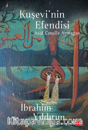 Kuşevi’nin Efendisi