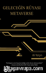 Geleceğın Rüyası Metaverse