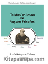 Tolstoy’un İnsan ve Yaşam Felsefesi