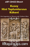 Kuzey Hint Toplumlarının Kökeni & Hint Uygarlığının Oluşumunda Türklerin Etkisi