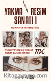 Yakma Resim Sanatı 1