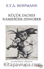 Küçük Zaches Namıdiğer Zinnober