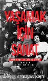 Yaşamak İçin Sanat (Şakir Paşa Ailesinde Sanat)