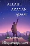 Allah’ı Arayan Adam