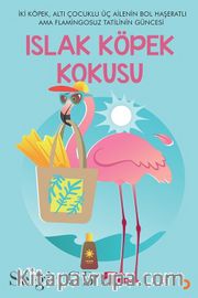 Islak Köpek Kokusu