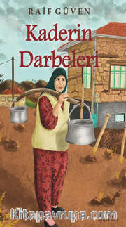 Kaderin Darbeleri