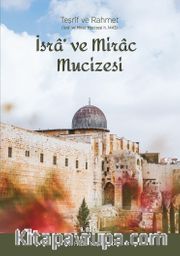 İsra ve Mirac Mucizesi