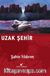 Uzak Şehir