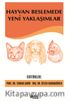 Hayvan Beslemede Yeni Yaklaşımlar