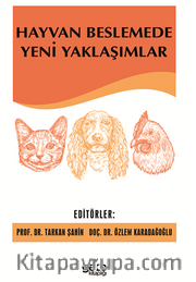 Hayvan Beslemede Yeni Yaklaşımlar