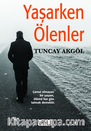Yaşarken Ölenler
