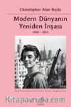 Modern Dünyanın Yeniden İnşası Küresel Bağlantılar Ve Karşılaştırmalar 1900-2015