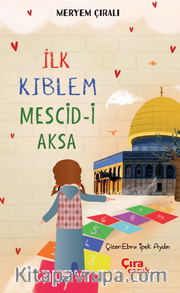 İlk Kıblem Mescid-i Aksa