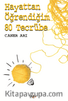 Hayattan Öğrendiğim 80 Tecrübe