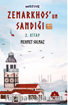 Zemarkhos’un Sandığı 2.Kitap