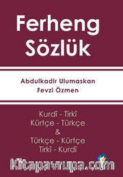 Ferheng - Kürtçe Sözlük (Kurdi- Tirki <br /> Türkçe - Kürtçe)